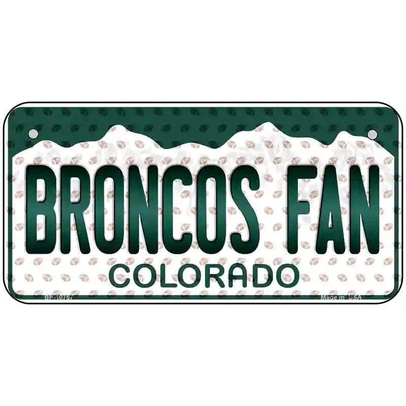 Broncos Fan Colorado Novelty Metal License Plate 6" x 3" (BP)