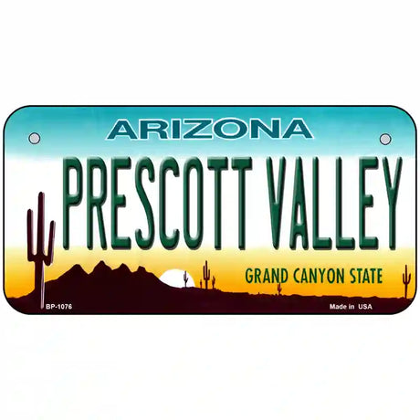 Prescott Valley Arizona Novelty Metal License Plate 6" x 3" (BP)