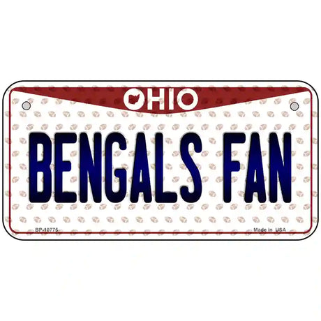 Bengals Fan Ohio Novelty Metal License Plate 6" x 3" (BP)