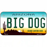 Big Dog Arizona Novelty Metal License Plate 6" x 3" (BP)