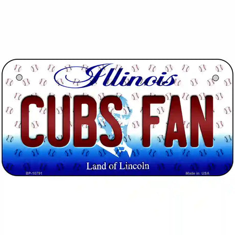 Cubs Fan Illinois Novelty Metal License Plate 6" x 3" (BP)