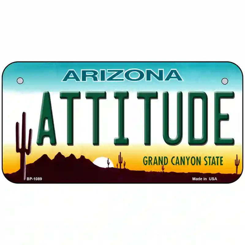 Arizona Attitude Novelty Metal License Plate 6" x 3" (BP)