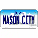 Mason City Iowa Metal Novelty License Plate 6" x 3" (BP)