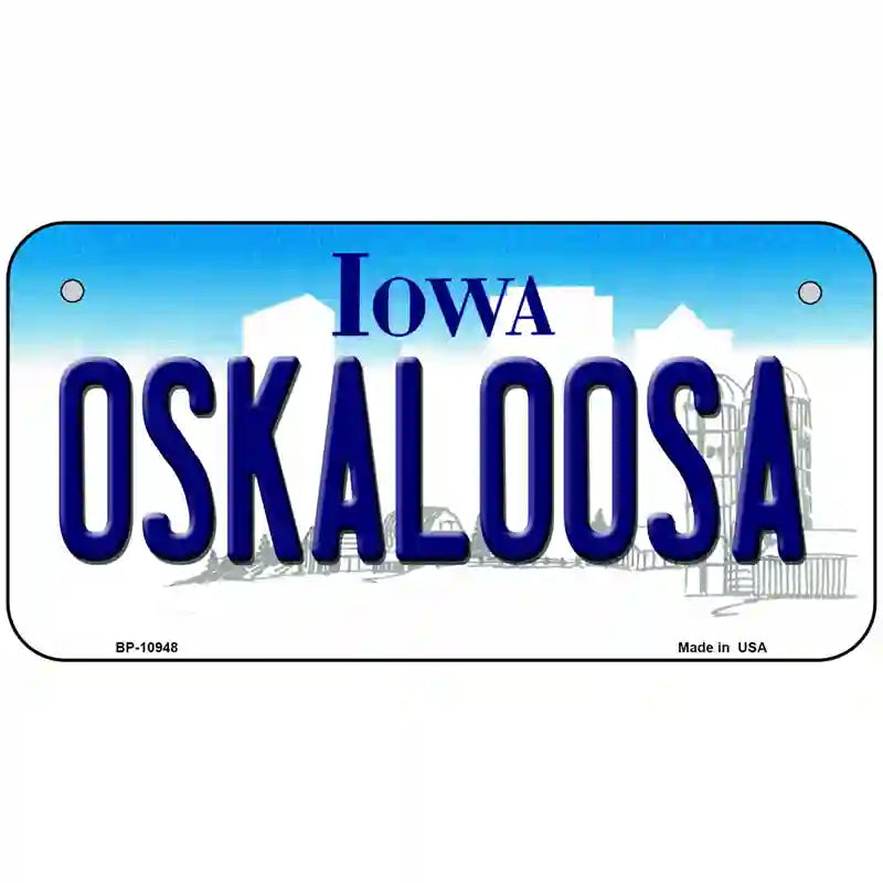 Oskaloosa Iowa Metal Novelty License Plate 6" x 3" (BP)