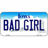 Bad Girl Iowa Metal Novelty License Plate 6" x 3" (BP)