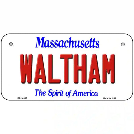 Waltham Massachusetts Metal Novelty License Plate 6" x 3" (BP)