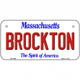 Brockton Massachusetts Metal Novelty License Plate 6" x 3" (BP)