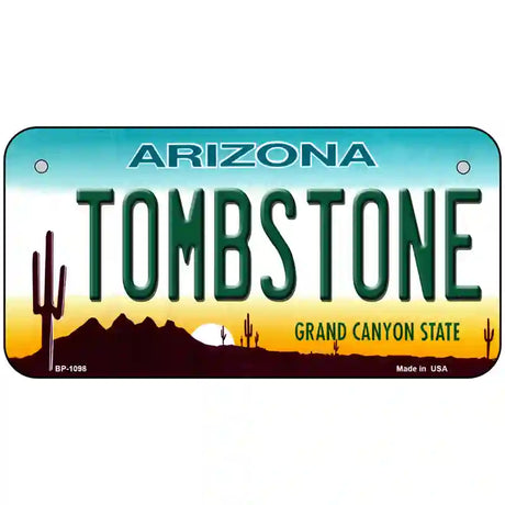 Tombstone Arizona Novelty Metal License Plate 6" x 3" (BP)