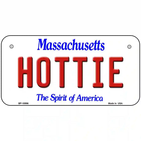 Hottie Massachusetts Metal Novelty License Plate 6" x 3" (BP)