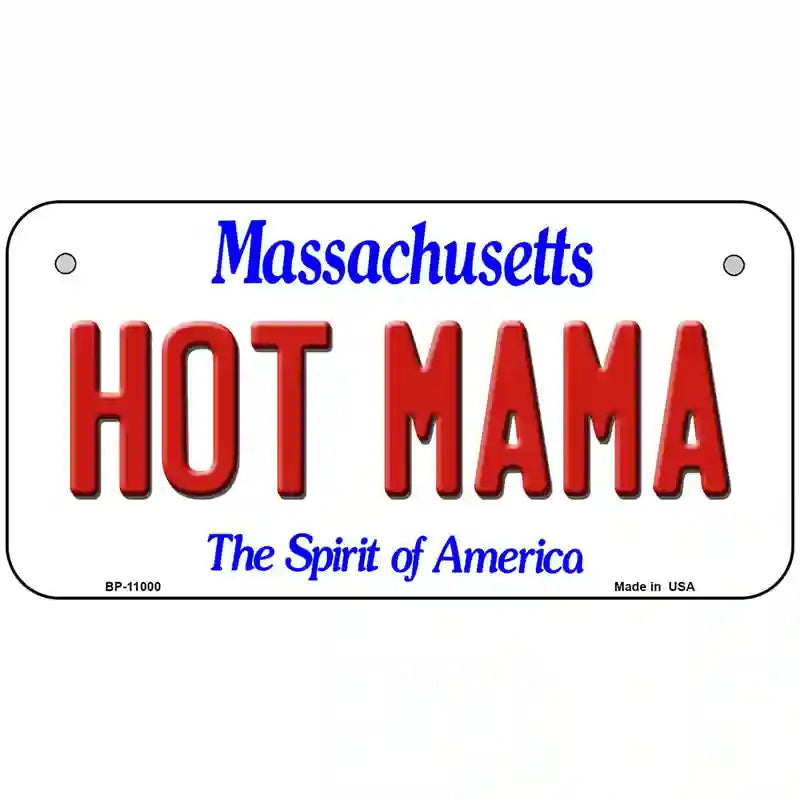 Hot Mama Massachusetts Metal Novelty License Plate 6" x 3" (BP)