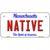 Native Massachusetts Metal Novelty License Plate 6" x 3" (BP)