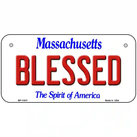 Blessed Massachusetts Metal Novelty License Plate 6" x 3" (BP)