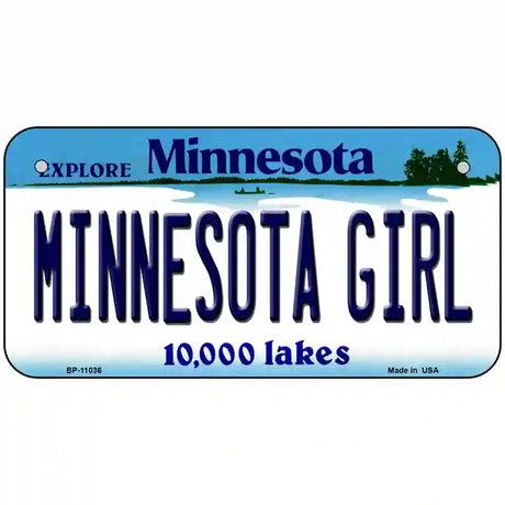 Minnesota Girl Minnesota Metal Novelty License Plate 6" x 3" (BP)