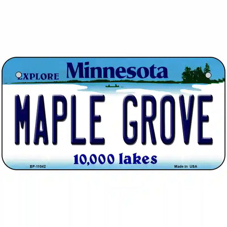 Maple Grove Minnesota State Novelty License Plate 6" x 3" (BP)