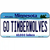 Go Timberwolves Minnesota State Novelty License Plate 6" x 3" (BP)