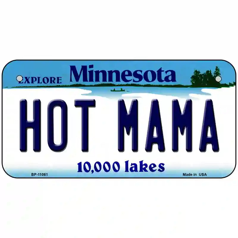 Hot Mama Minnesota State Novelty License Plate 6" x 3" (BP)