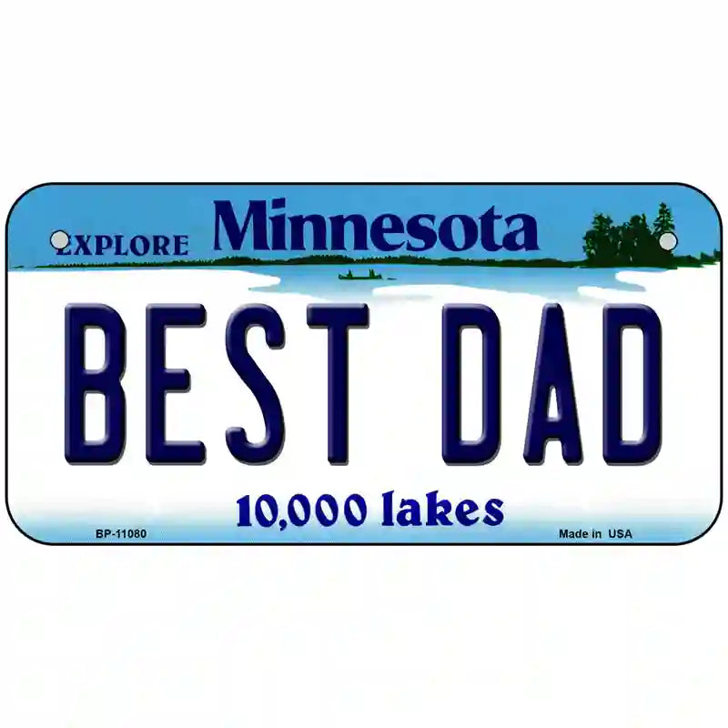 Best Dad Minnesota State Novelty License Plate 6" x 3" (BP)