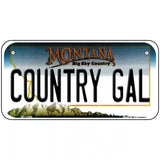 Country Gal Montana State Novelty License Plate 6" x 3" (BP)