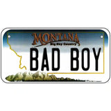 Bad Boy Montana State Novelty License Plate 6" x 3" (BP)