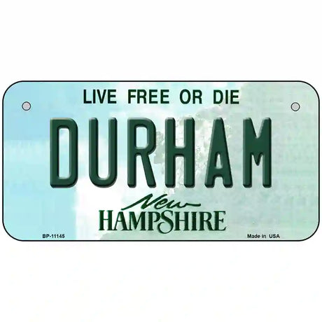 Durham New Hampshire State License Plate 6" x 3" (BP)