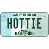 Hottie New Hampshire State License Plate 6" x 3" (BP)