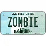 Zombie New Hampshire State License Plate 6" x 3" (BP)