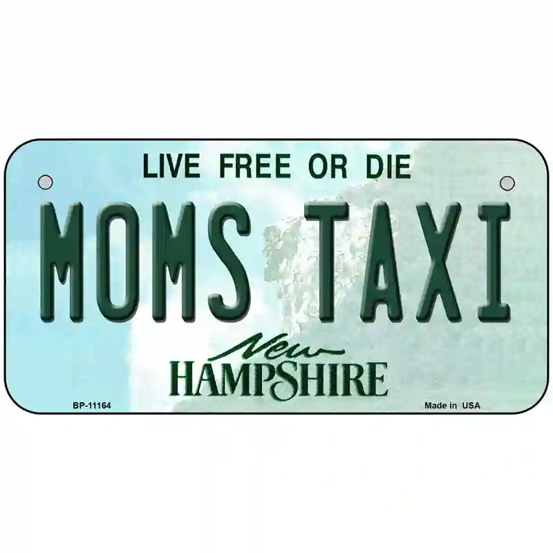 Moms Taxi New Hampshire State License Plate 6" x 3" (BP)