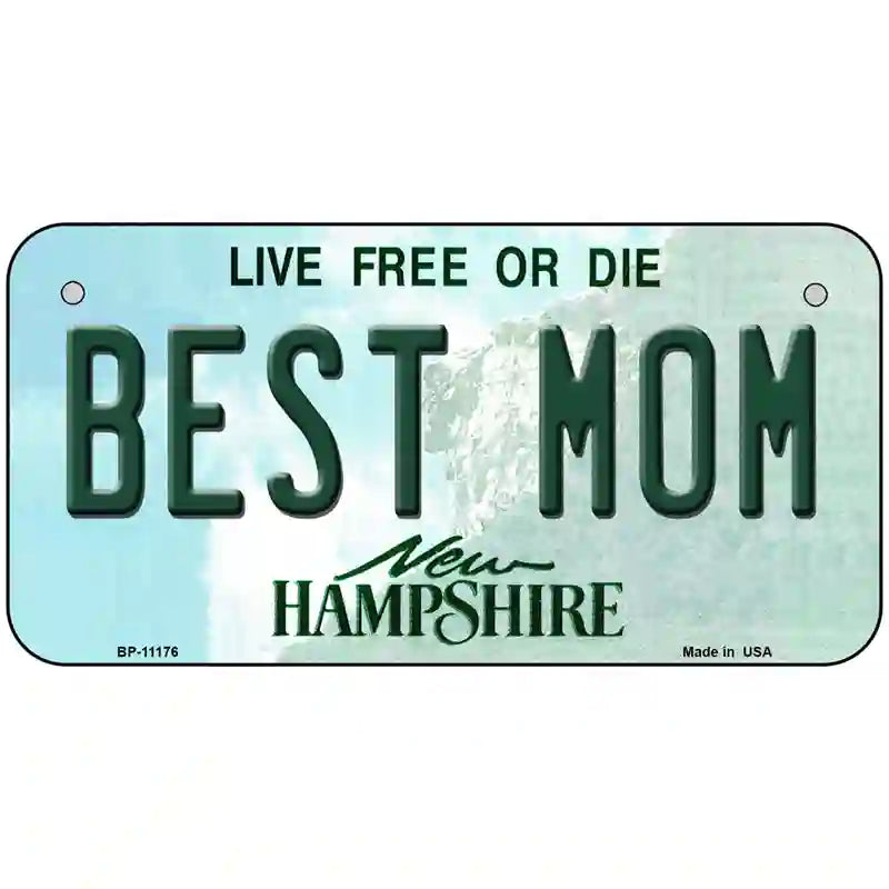 Best Mom New Hampshire State License Plate 6" x 3" (BP)