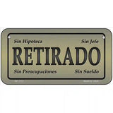 Retirado Novelty Metal License Plate 6" x 3" (BP)