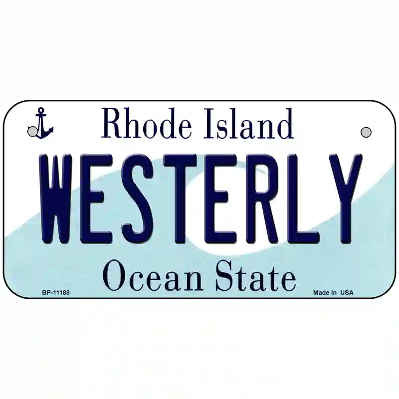 Westerly Rhode Island State License Plate Novelty License Plate 6" x 3" (BP)