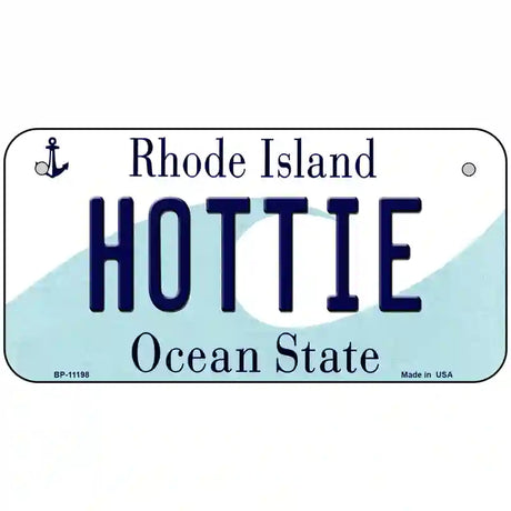 Hottie Rhode Island State License Plate Novelty License Plate 6" x 3" (BP)