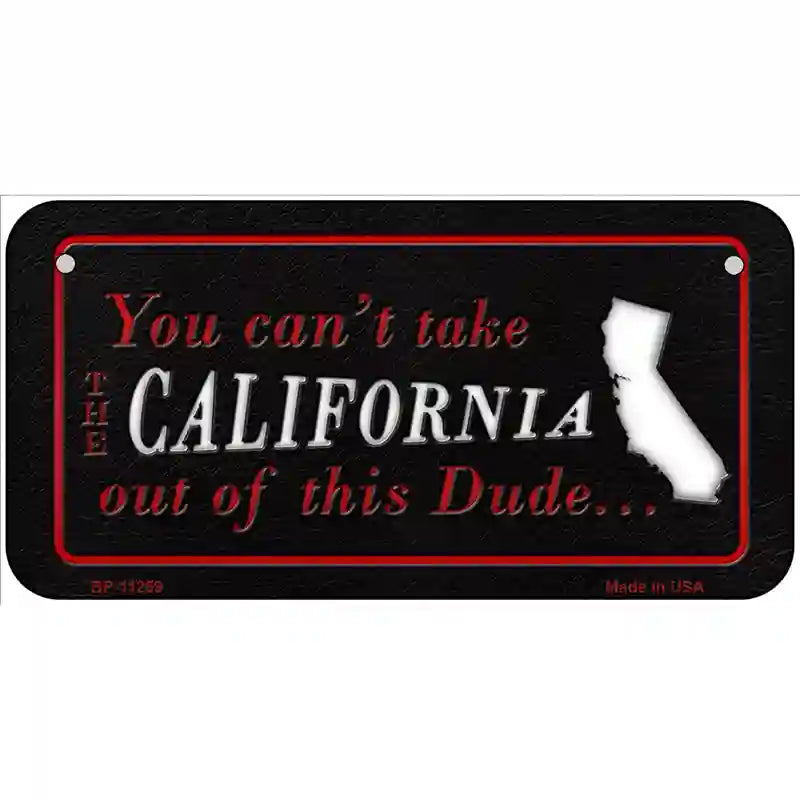 California Dude Novelty Metal License Plate 6" x 3" (BP)