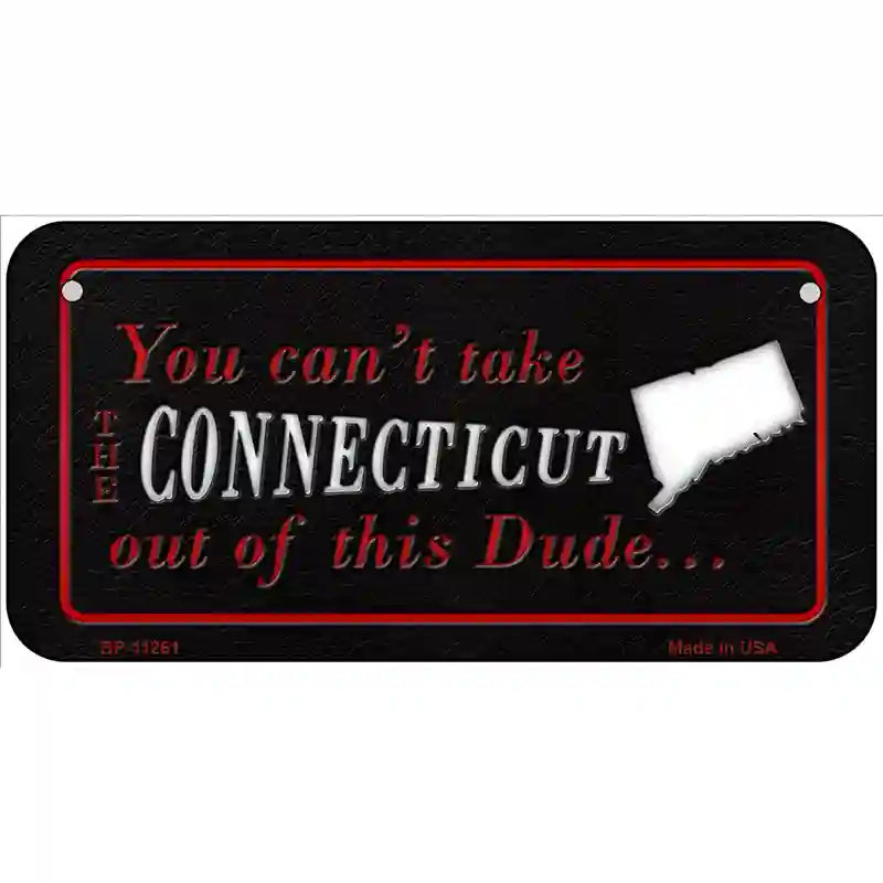 Connecticut Dude Novelty Metal License Plate 6" x 3" (BP)