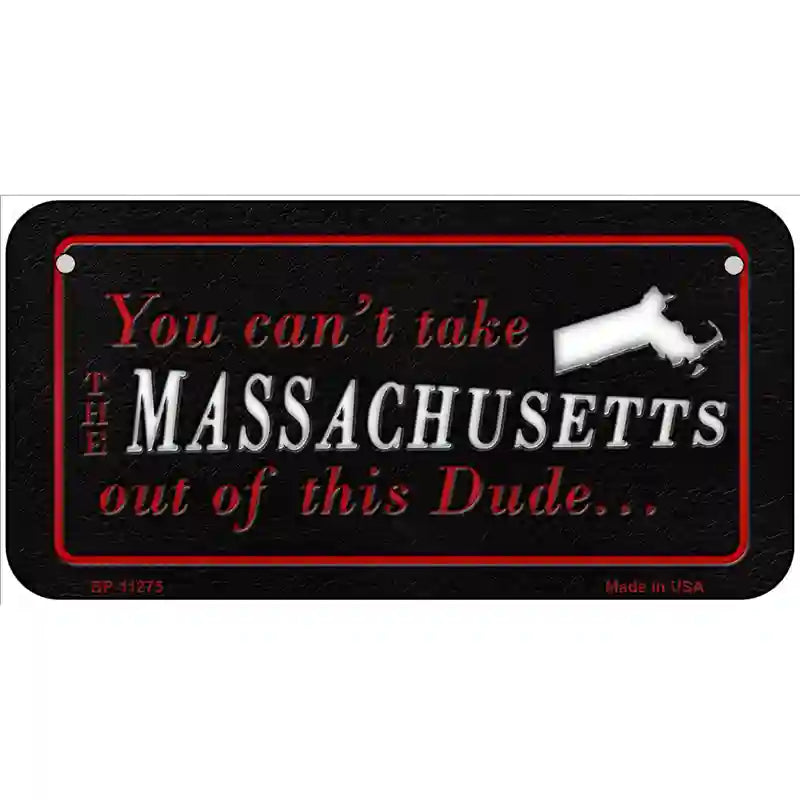 Massachusetts Dude Novelty Metal License Plate 6" x 3" (BP)