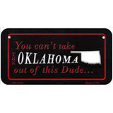 Oklahoma Dude Novelty Metal License Plate 6" x 3" (BP)