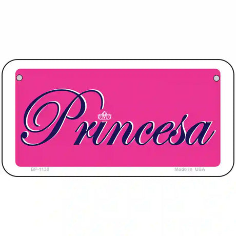 Princesa Novelty Metal License Plate 6" x 3" (BP)