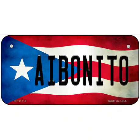 Aibonito Puerto Rico Flag License Plate Metal Novelty 6" x 3" (BP)