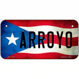 Arroyo Puerto Rico Flag License Plate Metal Novelty 6" x 3" (BP)