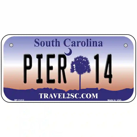 Pier 14 South Carolina Novelty License Plate 6" x 3" (BP)