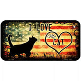 I Love My Cat Novelty Metal License Plate 6" x 3" (BP)