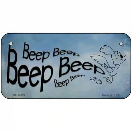 Beep Beep Novelty License Plate 6" x 3" (BP)