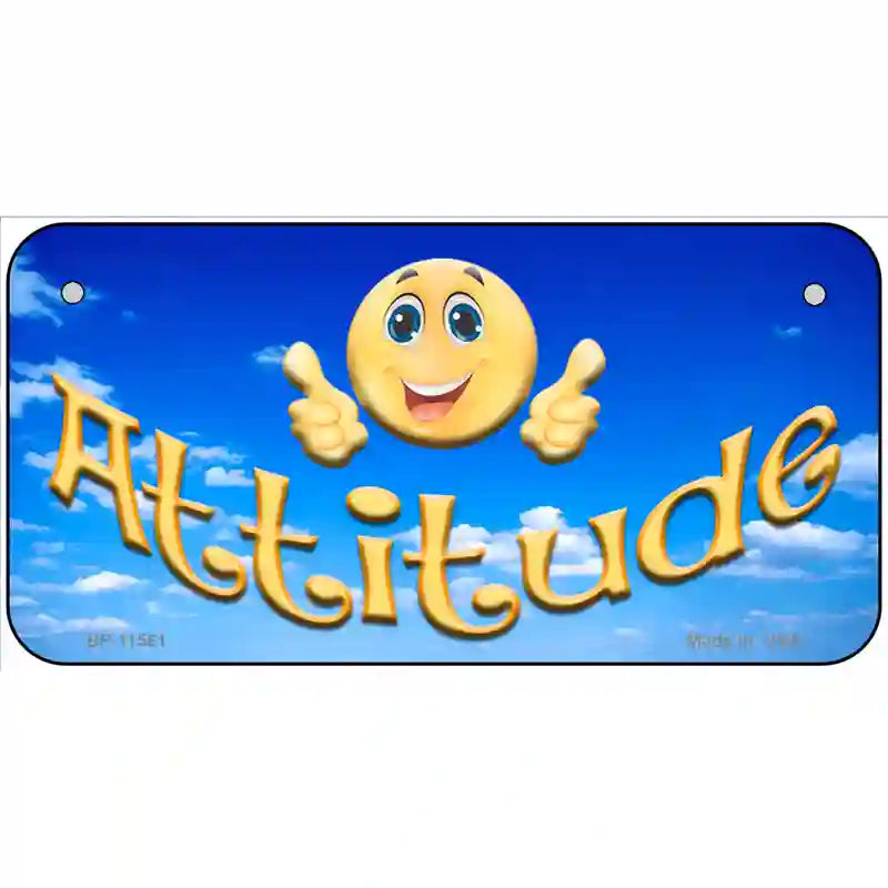 Attitude Novelty License Plate 6" x 3" (BP)