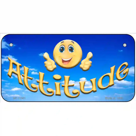 Attitude Novelty License Plate 6" x 3" (BP)