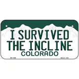 I Survived The Incline Colorado Novelty License Plate 6" x 3" (BP)