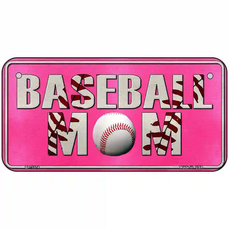 Baseball Mom Novelty Metal License Plate 6" x 3" (BP)