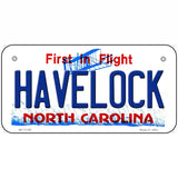 Havelock North Carolina State License Plate 6" x 3" (BP)