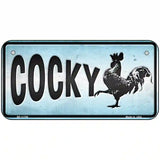 Cocky Chicken Novelty License Plate 6" x 3" (BP)