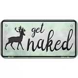 Get Naked Novelty License Plate 6" x 3" (BP)