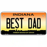 Best Dad Indiana Novelty License Plate 6" x 3" (BP)