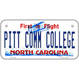 Pitt Comm College North Carolina Novelty License Plate 6" x 3" (BP)